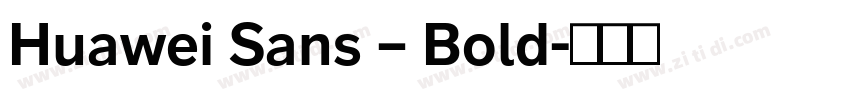 Huawei Sans – Bold字体转换